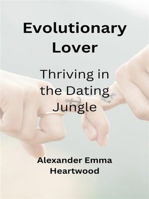 cover image of Evolutionary Lover